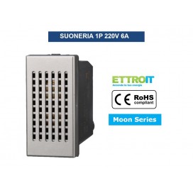 SUONERIA 1P 6A 220V SILVER COMPATIBILE BTICINO SERIE AXOLUTE - ETTROIT